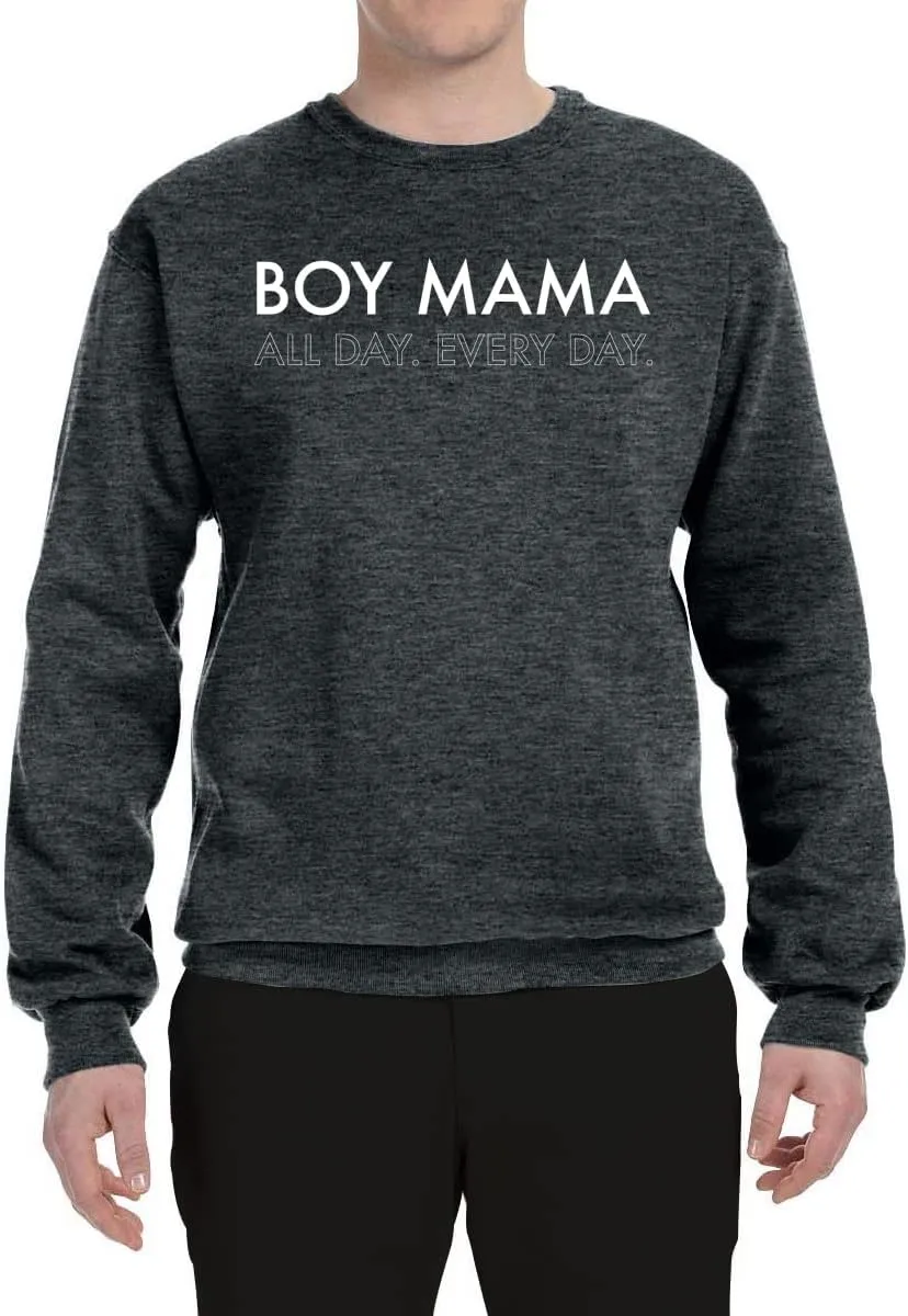 Wild Bobby Boy Mama All Day Everyday Mom Son Gift Mother's Day Unisex Crewneck Graphic Sweatshirt