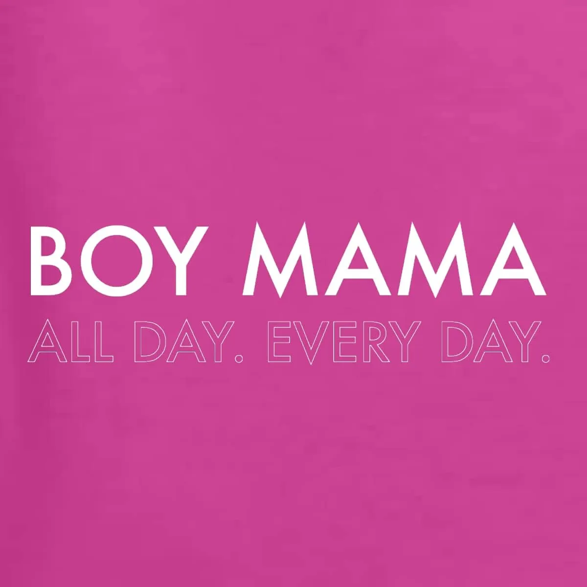 Wild Bobby Boy Mama All Day Everyday Mom Son Gift Mother's Day Unisex Crewneck Graphic Sweatshirt