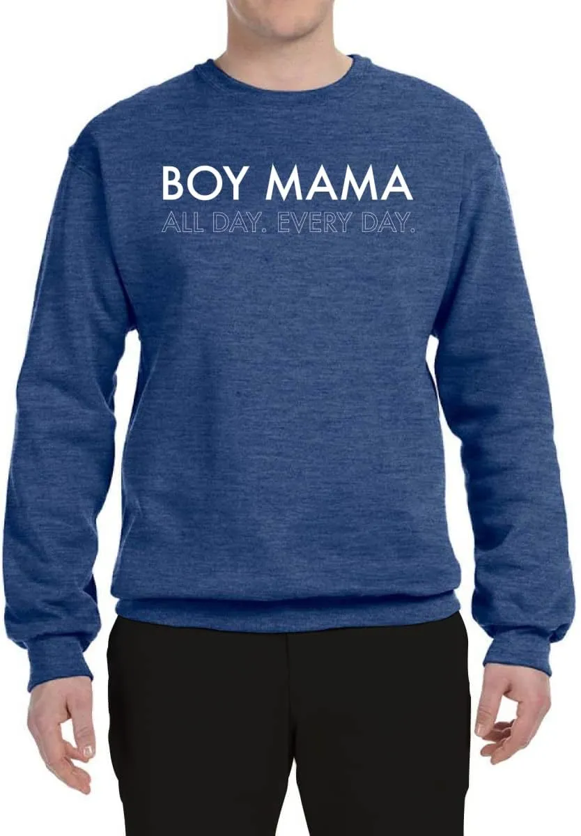 Wild Bobby Boy Mama All Day Everyday Mom Son Gift Mother's Day Unisex Crewneck Graphic Sweatshirt