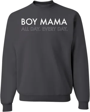 Wild Bobby Boy Mama All Day Everyday Mom Son Gift Mother's Day Unisex Crewneck Graphic Sweatshirt